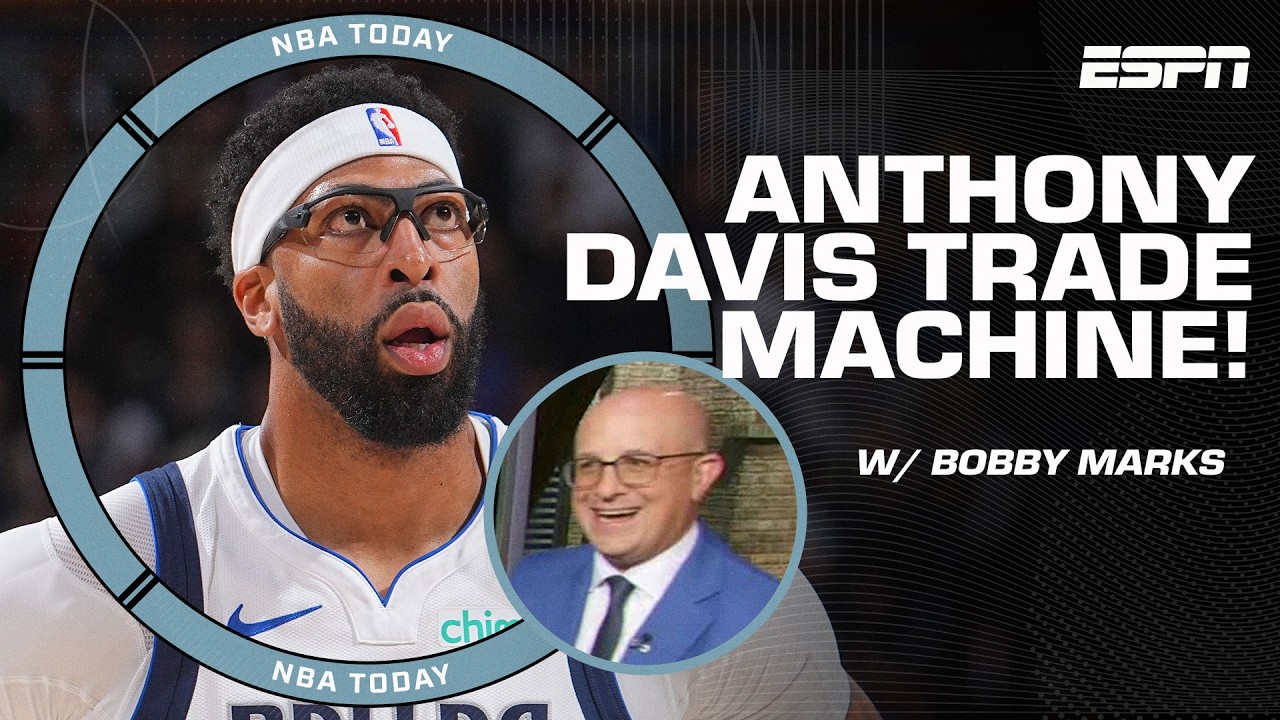 Bobby Marks shares his FAVORITE TRADE IDEAS for Anthony Davis 👀 | NBA Today