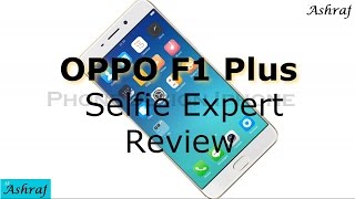 OPPO F1 Plus Review Selfie Expert Review overview first impression screenshot 2