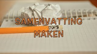 #6 Samenvatting maken | Zo doe je dat!