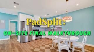 PadSplit Final Walkthrough! Inside an Ultra-High Cash Flow Co-Living Property