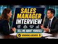Tell Me About Yourself | Sales Manager Interview | Best Answer in English