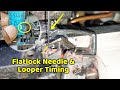 flatlock flatbed machine needle & Looper timing, sewing machine hindi tutorial
