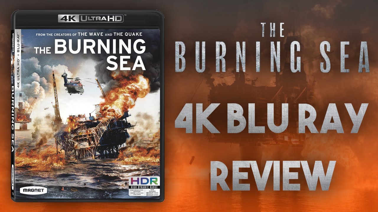 The Burning Sea (2021) 4K Blu Ray Review - YouTube