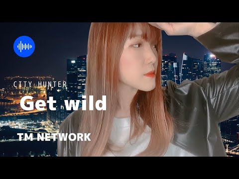 【cover】Get Wild/TM NETWORK【巴月奈美】