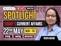 22nd May Current Affairs Today | RBI Grade B 2026 | Spotlight | SEBI | NABARD | Anuj Jindal