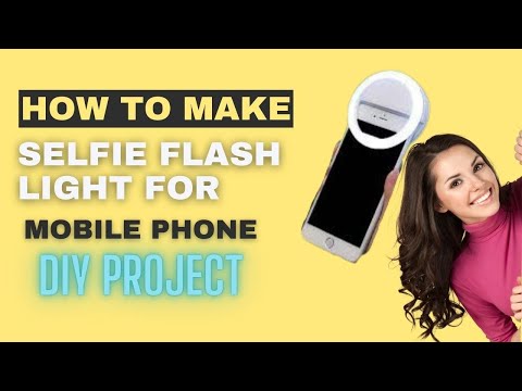 How To Make Selfie Flash For Mobile Front Camera Home Build