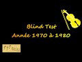 Blindtest  annes 70  80 connaissez vous reellement ces annes l 