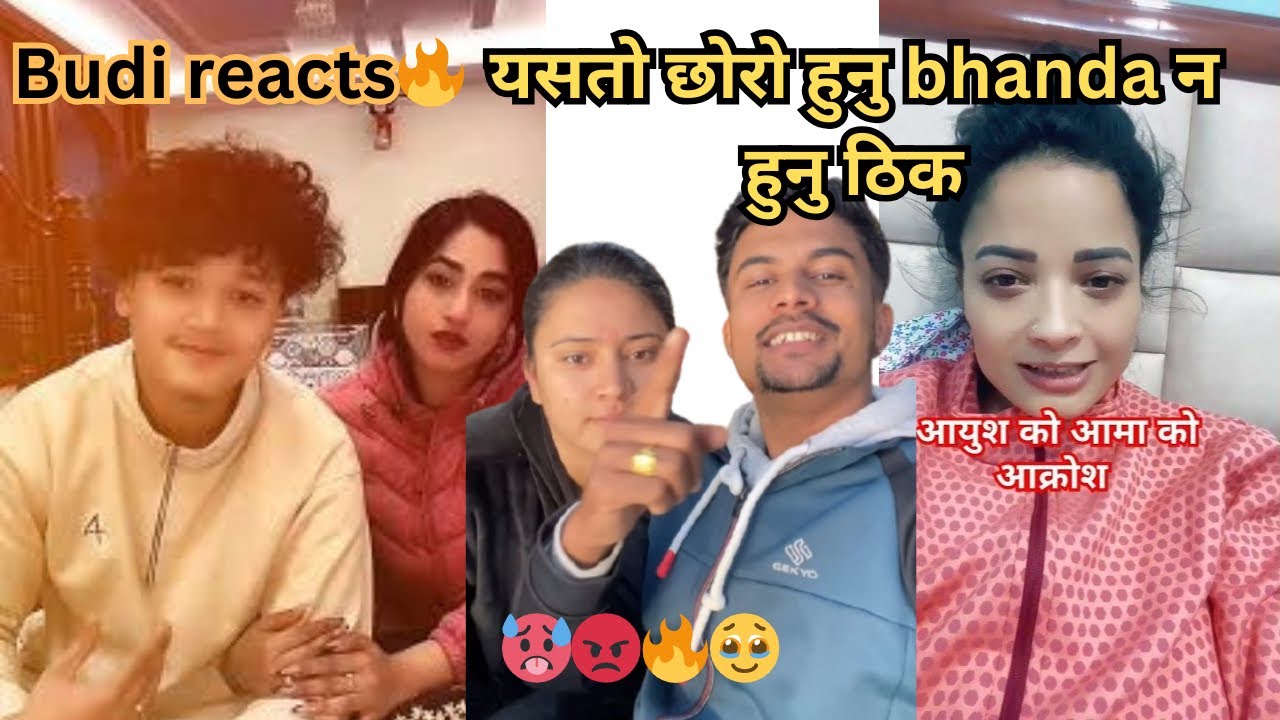 Budi reacts🤬on aayush and aayush mom controversy हामि आमा को साथमा💪