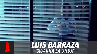 El Torito - Luis Barraza - Agarra La Onda (Video Lyric)
