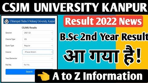 Csjmu Bsc 2nd Year Result Aa gaya hai/Kanpur University result Declared 2022