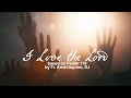 I Love The Lord Based On Ps116 Himig Heswita Lyric Video mp3
