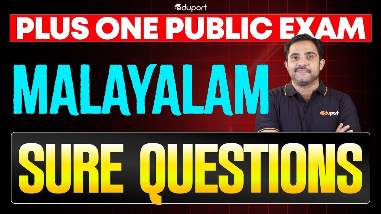 Plus One Malayalam Public Exam | Sure Questions | Eduport Plus One
