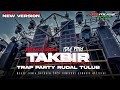 Dj takbir idul fitri 2024 style rudal tulup x trap party terbaru  asmusic official