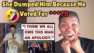 Man Gets Dumped On Election Night For Being Right | Gianmarco Soresi | Stand up comedy REACTION 