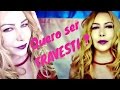 Informação: Ínicio de uma Transição p/ Travestis, Transexuais