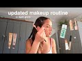 Updated glowy in depth makeup routine 2024