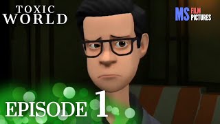 Toxic World | Episode 1 (Plotagon)