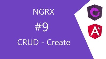 Video 9 NGRX CRUD - Create
