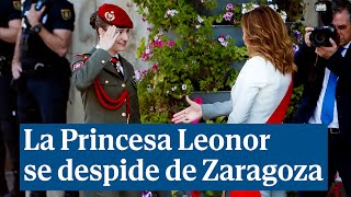 La Princesa Leonor se despide de Zaragoza: "Lo que he vivido aquí supera con creces lo que pensaba"