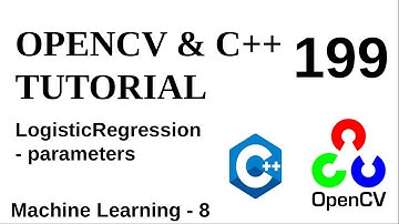 OPENCV & C++ TUTORIALS  - 199 | Machine Learning | Logistic Regression - 2