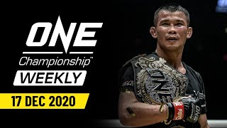 ONE Championship Weekly | 17 December 2020