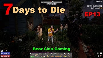 7 Days to Die A19 No Trader Episode 13 The Bicycle