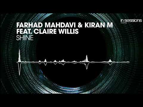 Farhad Mahdavi & Kiran M - Shine mp3 ke stažení