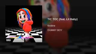 6Ix9Ine - Tic Toc Feat. Lil Baby Official Video