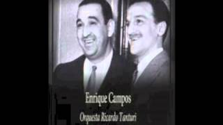 Video thumbnail of "Ricardo Tanturi y Enrique Campos - La Abandone y no Sabia (1944)"