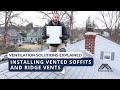 Extend Roof Life with Soffits + Ridge Vents