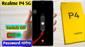 realme p4 5g switch off password setting, realme p4 5g me switch off password kaise lagaye