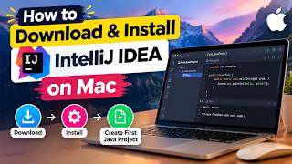 How to Install IntelliJ IDEA on Mac for Java | Step-by-Step Setup 