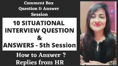 Situational Interview Questions - 5th Session | Q & A #interviewquestions #hr #readytogetupdate