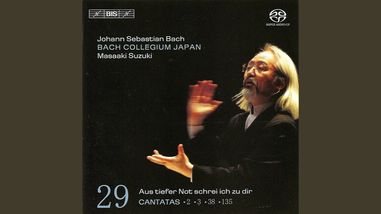 Mira Aus tiefer Not schrei ich zu dir, BWV 38: Chorale. Ob bei uns ist der Sunden viel en YouTube Mira Aus tiefer Not schrei ich zu dir, BWV 38: Chorale. Ob bei uns ist der Sunden viel en YouTube