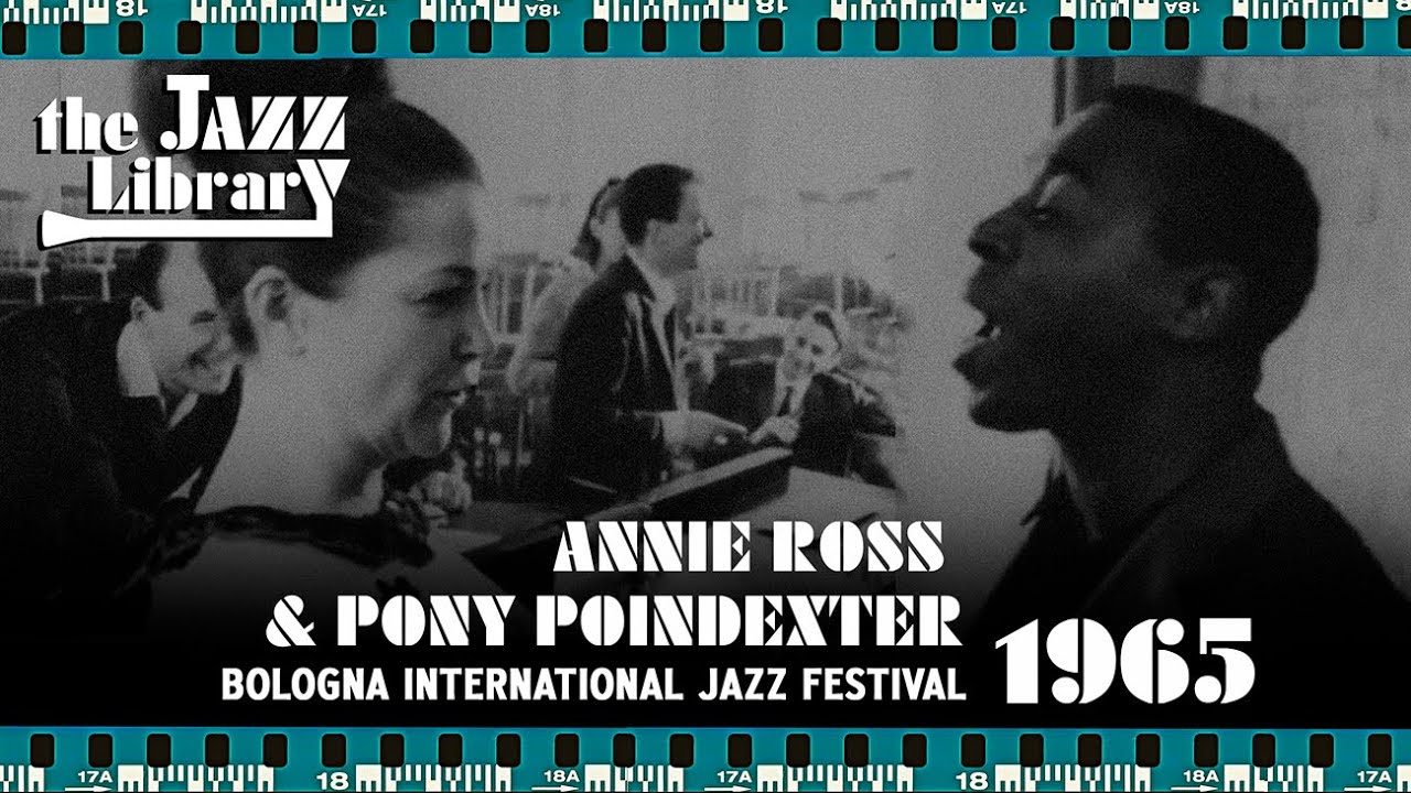 アニー・ロス＆ポニー・ポインデクスター，ANNIE ROSS & PONY 
