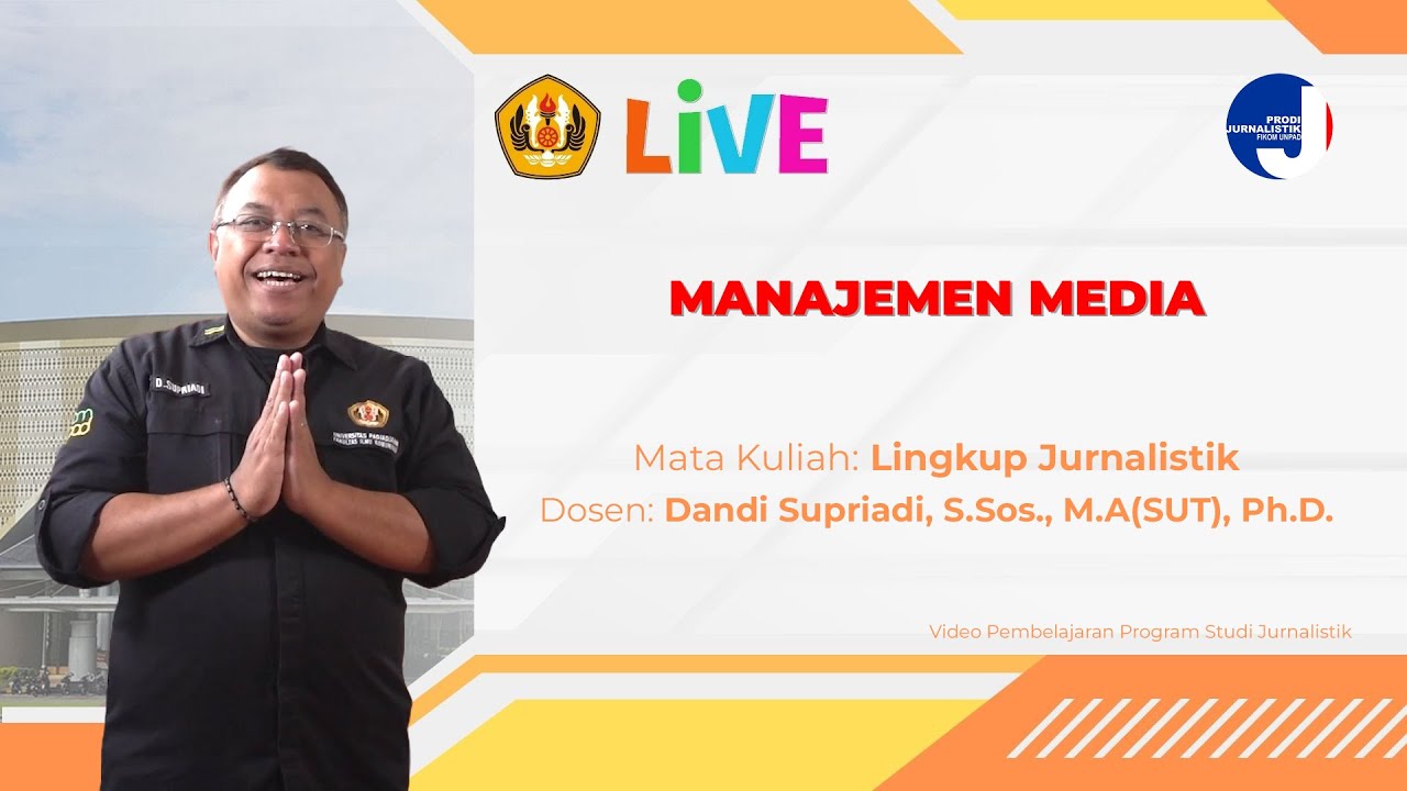MANAJEMEN MEDIA - LINGKUP JURNALISTIK