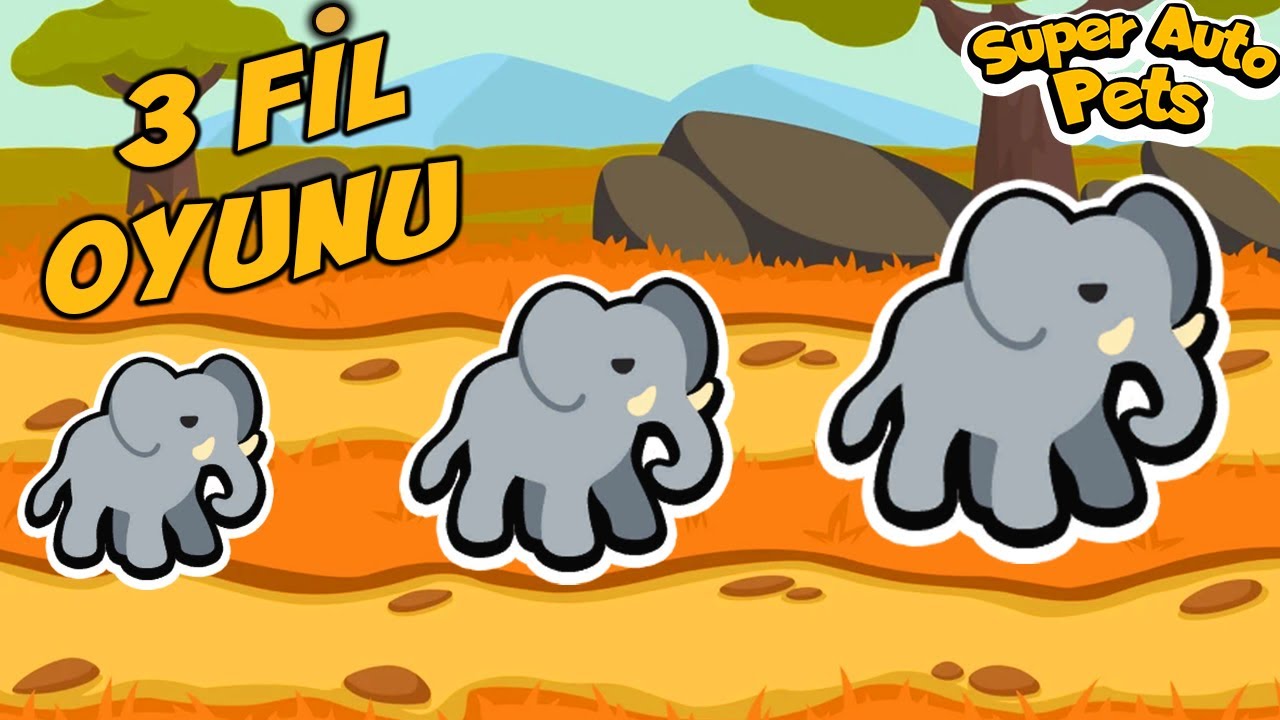 Arka Arkaya 3 Tane Fil Oyunu | Super Auto Pets