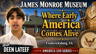 James Monroe Museum: Where Early America Comes Alive | Fredericksburg VA History