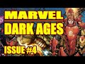 Dark Ages: A dark Marvel future... (issue 4, 2022)