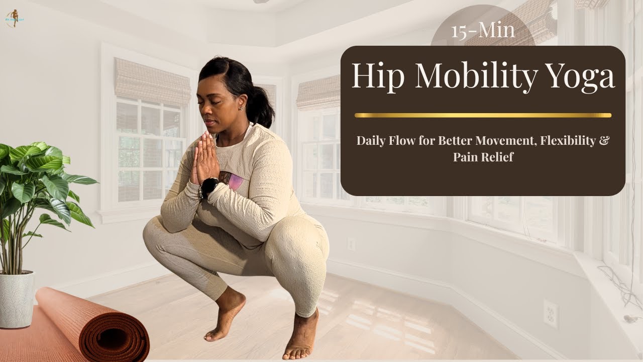 End Hip Pain Now: 15-Minute Yoga Fix