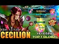 MANIAC!! Cecilion Best Skill Combo!! Perfect Stack - Top 1 Global Cecilion by xεvεησυs ~ MLBB