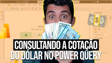 Consultando a cotação do dólar automática pelo Banco Central no Power Query