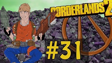 Borderlands 2 Gameplay / Walkthrough w/ Sly and Immortal Part 31 - The Evil Radio