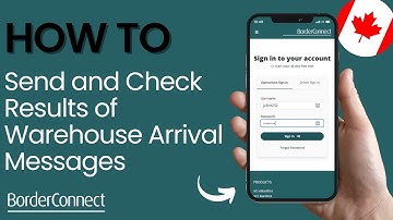 How to Send Warehouse Arrival Certification Messages With a Mobile Device