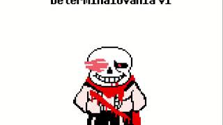 Determinalovania V1 [Geno!Dtale!Sans' Megalovania]