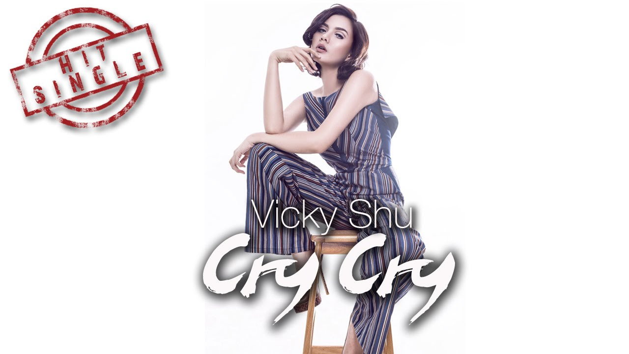 Vicky Shu   Cry Cry Official Video Lyric