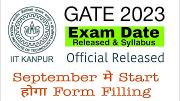 GATE 2023 Official Exam date Allowance by IIT Kanpur | Gate 2023 syllabus Exam pattern