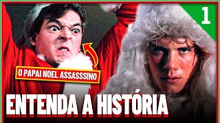 Saga Natal Sangrento | A História do Papai Noel Assassino dos Filmes | PT.1