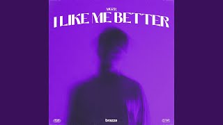 Download Lagu I Like Me Better Download Lagu I Like Me Better