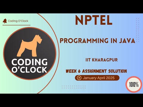 NPTEL Programming In Java Week 6 Assignment Solution January - April 2025 IIT Kharagpur